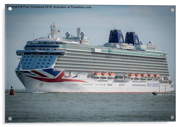 P&O Cruise Ship Britannia  Acrylic by Paul Chambers