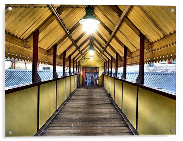  Railway Footbridge Acrylic by Mark  F Banks
