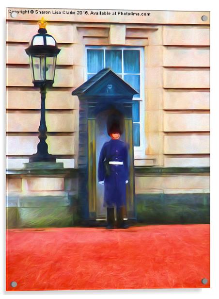  Queens Guard Acrylic by Sharon Lisa Clarke