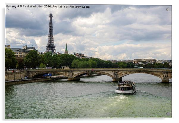 Eiffel Tower and the River Seine Acrylic by Paul Warburton
