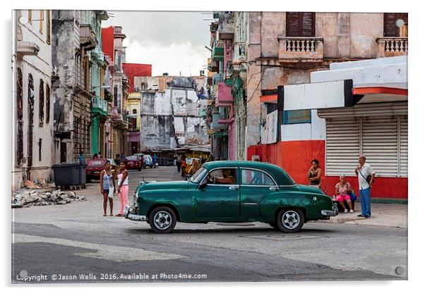 Streets of Havana Acrylic by Jason Wells