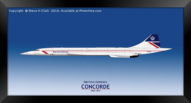 British Airways Concorde 1984 to 1997 Framed Print by Steve H Clark
