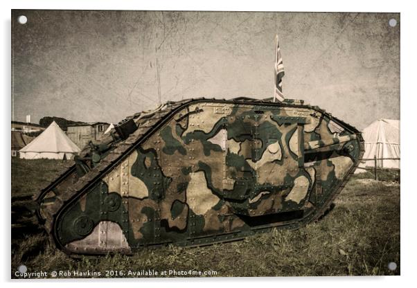 Mk 1 Tank  Acrylic by Rob Hawkins