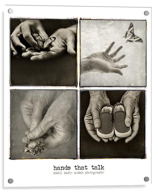 Hands that Talk - the sequel Acrylic by Abdul Kadir Audah