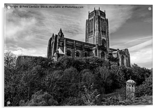  Anglican Cathedral Liverpool Acrylic by Pete Lawless