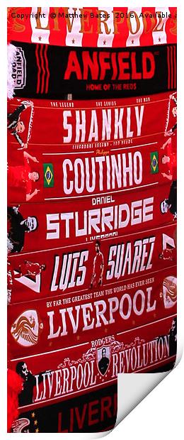 Liverpool scarfs Print by Matthew Bates