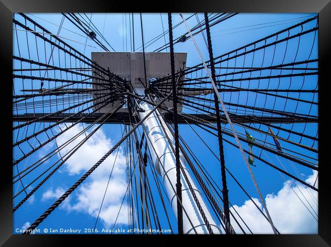 Old ironsides Rigging Framed Print by Ian Danbury