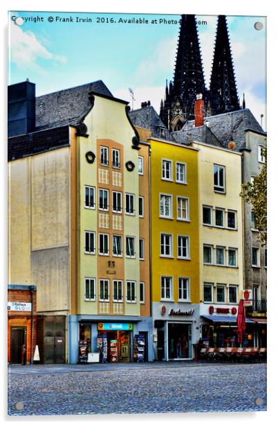 Cologne Street scene Acrylic by Frank Irwin
