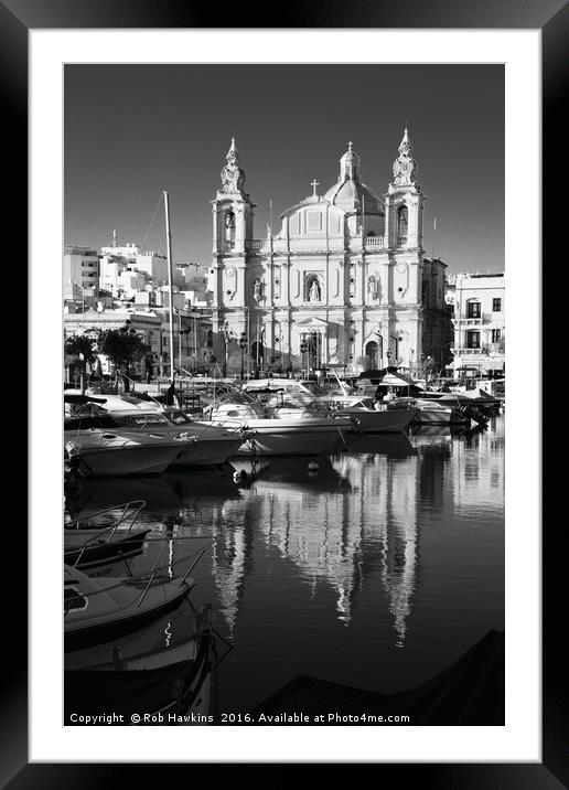 Valletta Marina reflections  Framed Mounted Print by Rob Hawkins