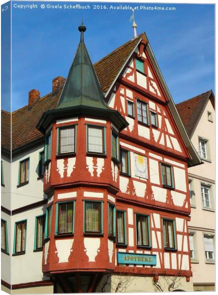 The historic pharmacy in Creglingen Canvas Print by Gisela Scheffbuch