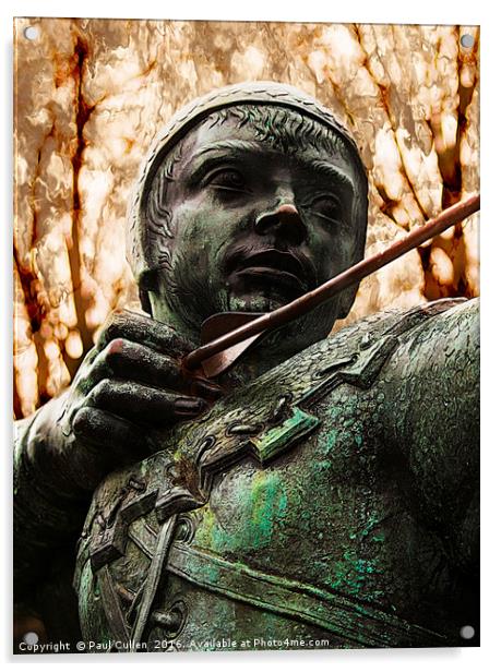 Robin Hood Acrylic by Paul Cullen