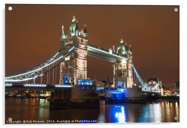 Tower Bridge,London Acrylic by Rob Mcewen