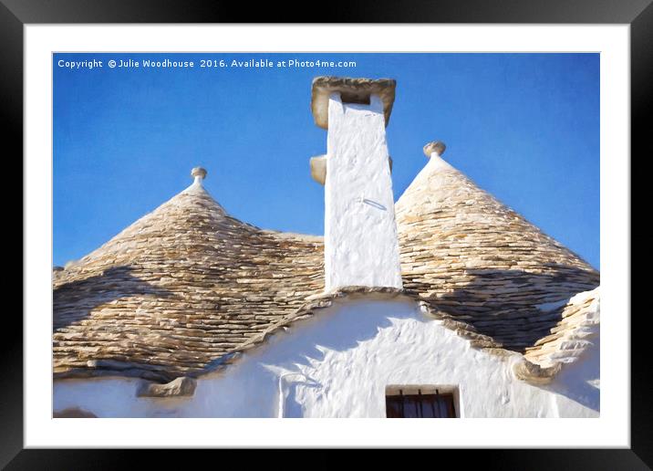 Alberobello trullo Framed Mounted Print by Julie Woodhouse