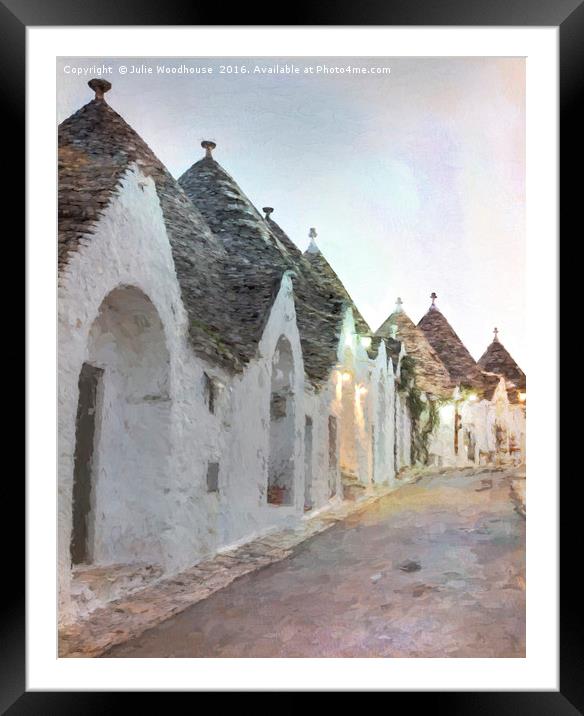 Trulli in Alberobello Framed Mounted Print by Julie Woodhouse