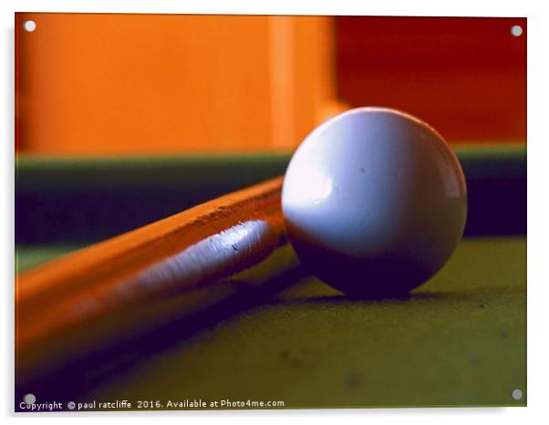 the cue ball Acrylic by paul ratcliffe