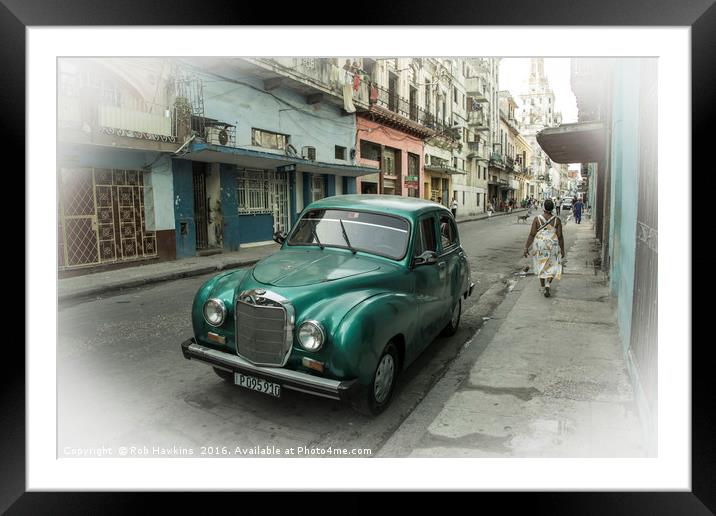 Havana Classic  Framed Mounted Print by Rob Hawkins