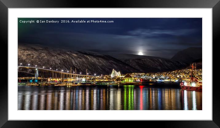Tromso Harbour at Night Framed Mounted Print by Ian Danbury