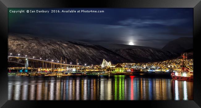 Tromso Harbour at Night Framed Print by Ian Danbury