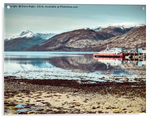 Loch Linnhe, Fort William, Highlands, Scotland Acrylic by Dawn Rigby