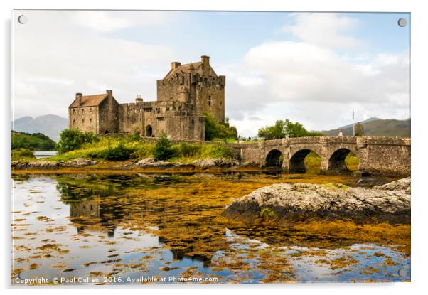 Eilean Donan Castle 2nd September 2015 Acrylic by Paul Cullen