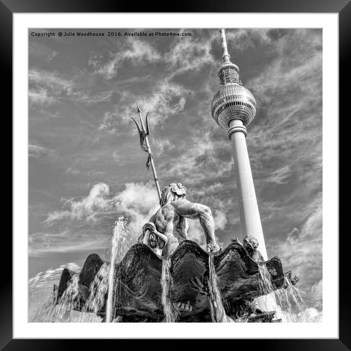 Berliner Fernsehturm and Neptunbrunnen Framed Mounted Print by Julie Woodhouse
