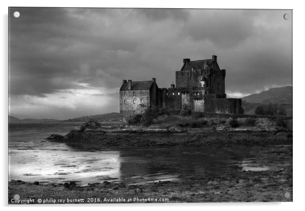 Eilean Donan Castle,Scotland Acrylic by Philip Roy Burnett