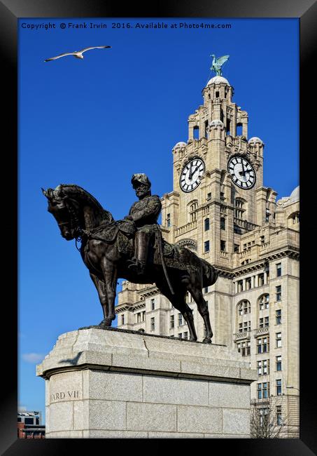 Statue, Edward VII set against the Liver Buildings Framed Print by Frank Irwin