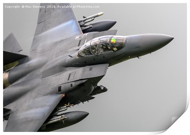 The mighty F15 Print by Max Stevens