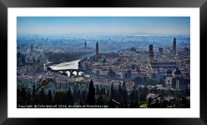 First Light Illuminating Verona's Charm Framed Mounted Print by Colin Metcalf