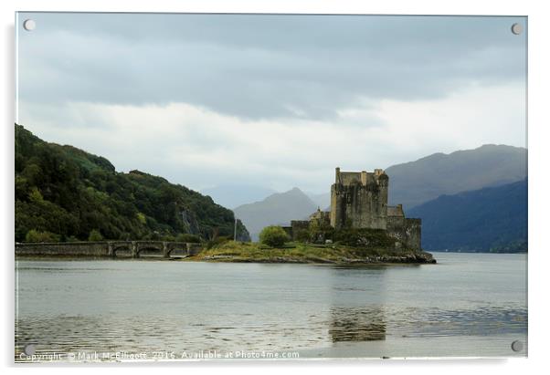 Eilean Donan Castle Scotland Acrylic by Mark McElligott