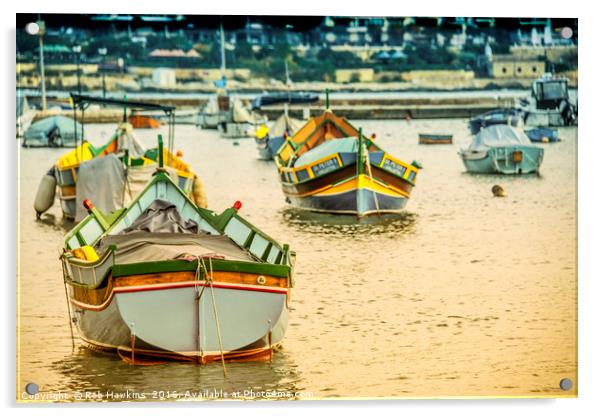 Valletta Boats  Acrylic by Rob Hawkins