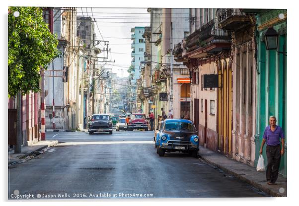 Colours & cars of Centro Havana Acrylic by Jason Wells