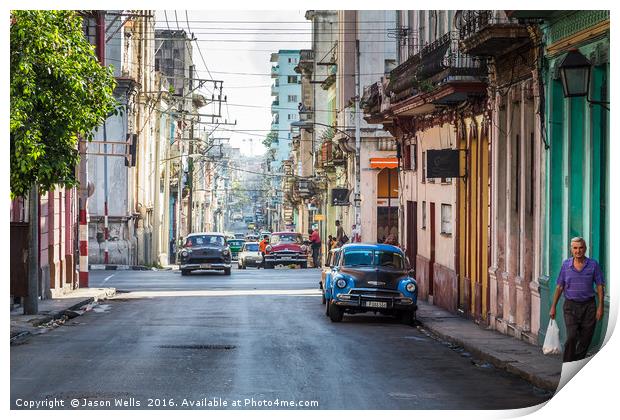 Colours & cars of Centro Havana Print by Jason Wells