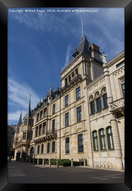 Palais Grand-Ducal  Framed Print by Mark Roper