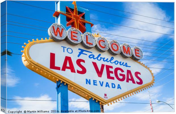 Welcome to fabulous Las Vegas Sign Canvas Print by Martin Williams