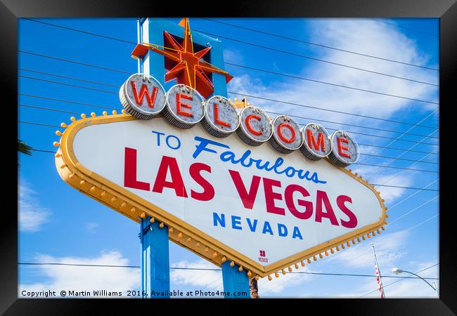 Welcome to fabulous Las Vegas Sign Framed Print by Martin Williams