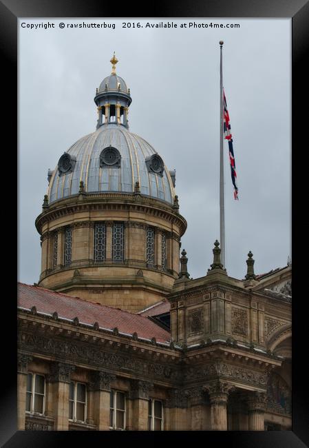 Dome Of The Birmingham Council House Framed Print by rawshutterbug 
