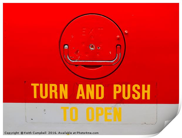 Turn and Push to Open Print by Keith Campbell
