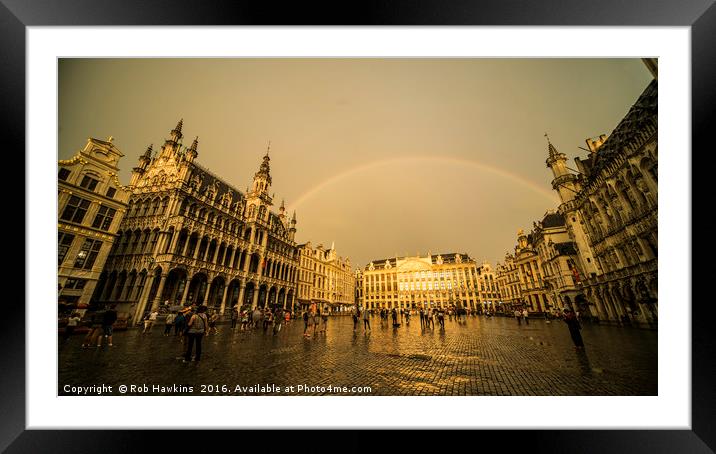 Rainbow over Le Grand Place  Framed Mounted Print by Rob Hawkins