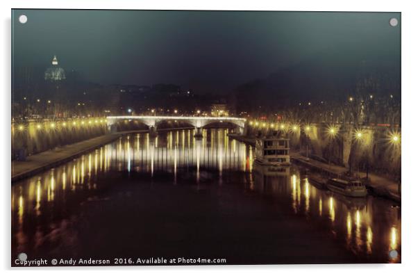 Evening by River Tiber in Rome Acrylic by Andy Anderson