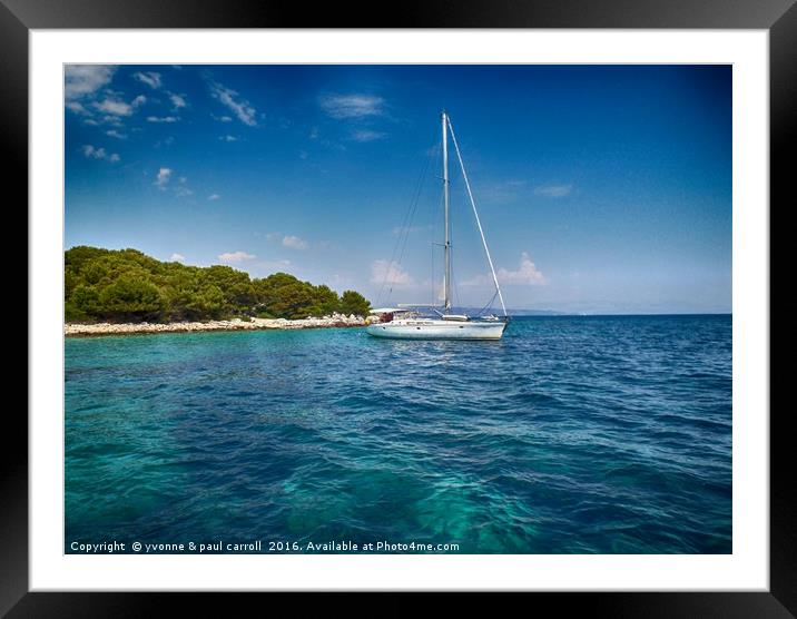 Sailing - swim stop at the Blue Lagoon, Croatia Framed Mounted Print by yvonne & paul carroll