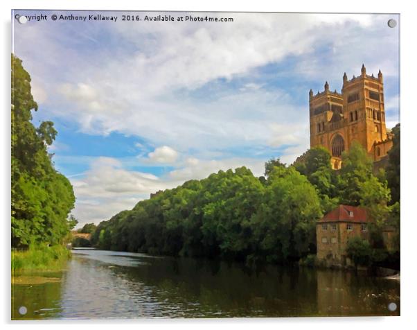 DURHAM CATHEDRAL AND THE RIVER WEAR Acrylic by Anthony Kellaway