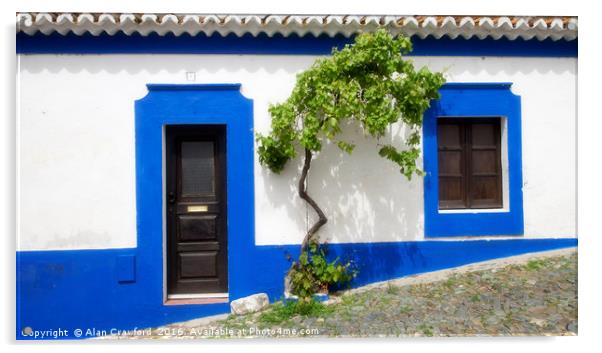House Front, Portugal Acrylic by Alan Crawford