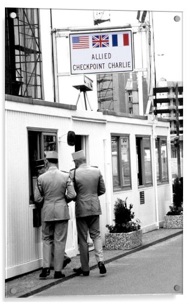 Checkpoint Charlie, Cold War Berlin Acrylic by geoff shoults