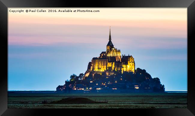 Le Mont Saint-Michel at sunset. Framed Print by Paul Cullen