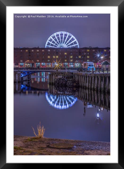 Albert Dock and Liverpool wheel Framed Mounted Print by Paul Madden