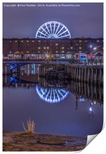 Albert Dock and Liverpool wheel Print by Paul Madden