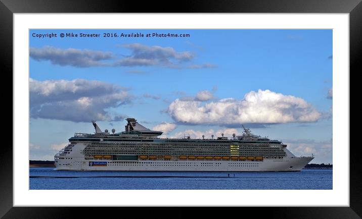 The Independence Of The Seas Framed Mounted Print by Mike Streeter
