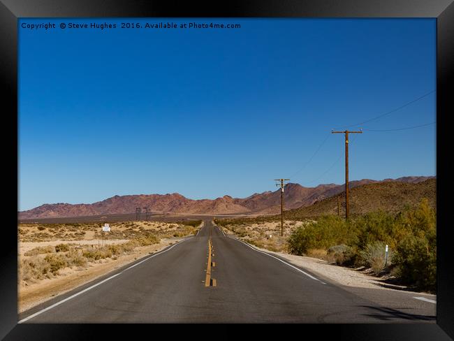 Road through the Desert Framed Print by Steve Hughes