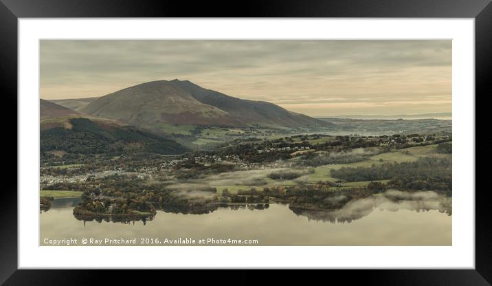 Overlooking Keswick Framed Mounted Print by Ray Pritchard